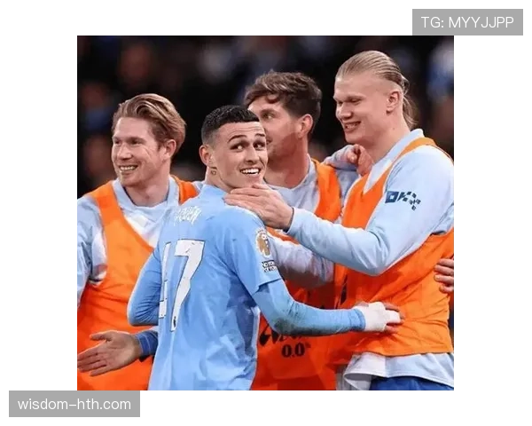 福登崭露头角,本土新星成为球队中流砥柱 福登崭露头角,本土新星成为球队中流砥柱